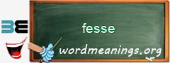 WordMeaning blackboard for fesse